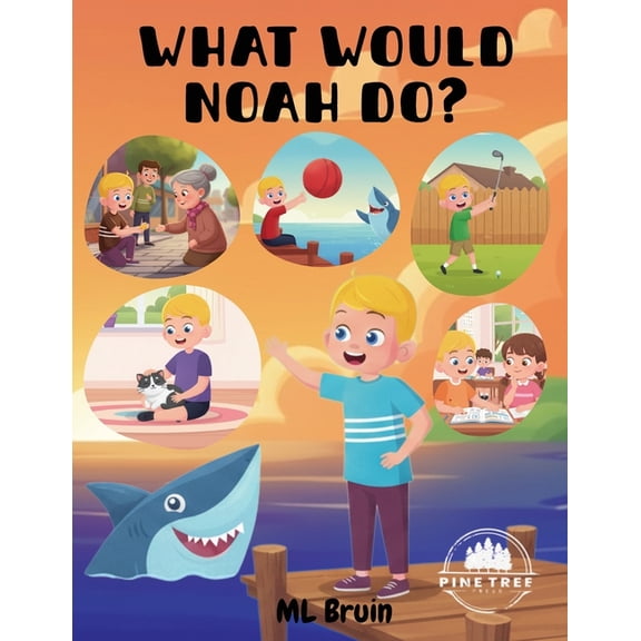 Noah What Would Noah Do?, Book 3, (Paperback)