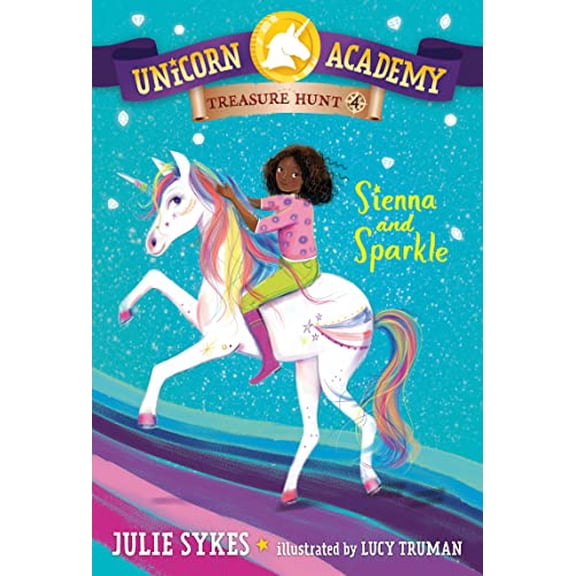 Pre-Owned Unicorn Academy Treasure Hunt #4: Sienna and Sparkle (Paperback) 0593571517 9780593571514