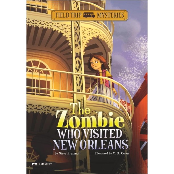 Field Trip Mysteries The Zombie Who Visited New Orleans (Paperback)