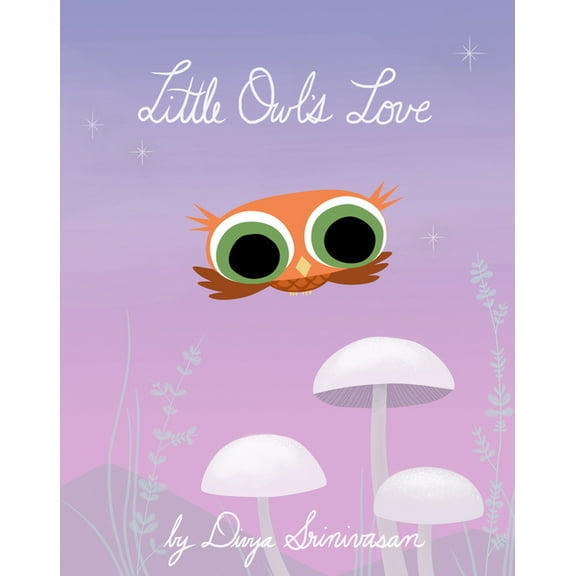 Little Owl Little Owl's Love, (Hardcover)