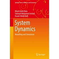 Springer Texts in Business and Economics System Dynamics: Modelling and Simulation, (Hardcover)