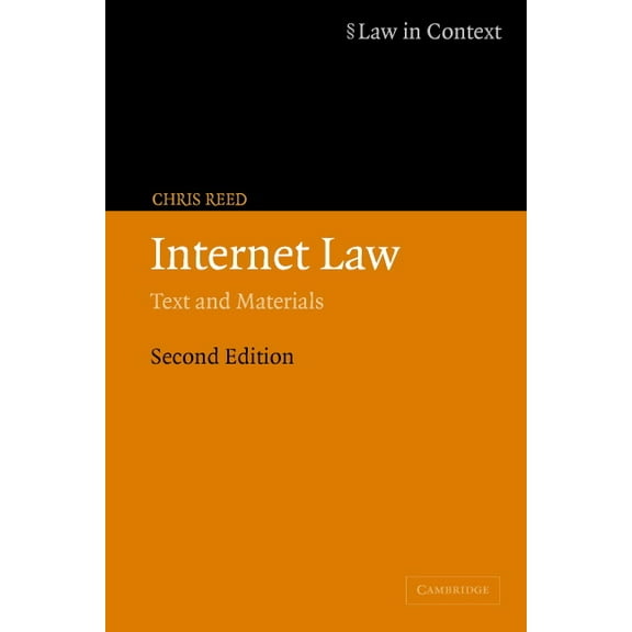 Law in Context Internet Law: Text and Materials, (Paperback)
