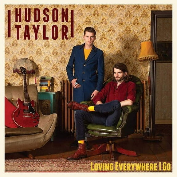 Hudson Taylor - Loving Everywhere I Go - CD