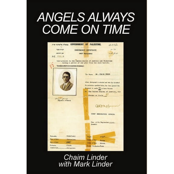 Angels Always Come On Time, (Hardcover)
