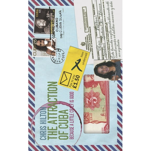 The Attraction of Cuba (Paperback)