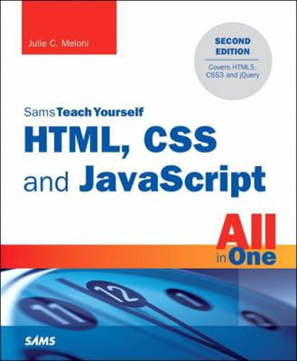 Pre-Owned Html, CSS and JavaScript All in One, Sams Teach Yourself ...