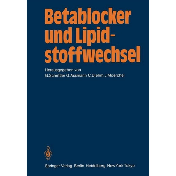 Betablocker Und Lipidstoffwechsel, (Paperback)