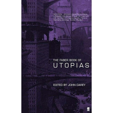 Faber Book Of Utopias Walmart Com