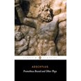 thumbnail image 1 of Pre-Owned Prometheus Bound and Other Plays: Prometheus Bound, The Suppliants, Seven Against Thebes, The Persians (Paperback) 0140441123, 1 of 1