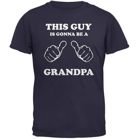 This Guy Gonna be Grandpa Navy Adult T-Shirt - Large