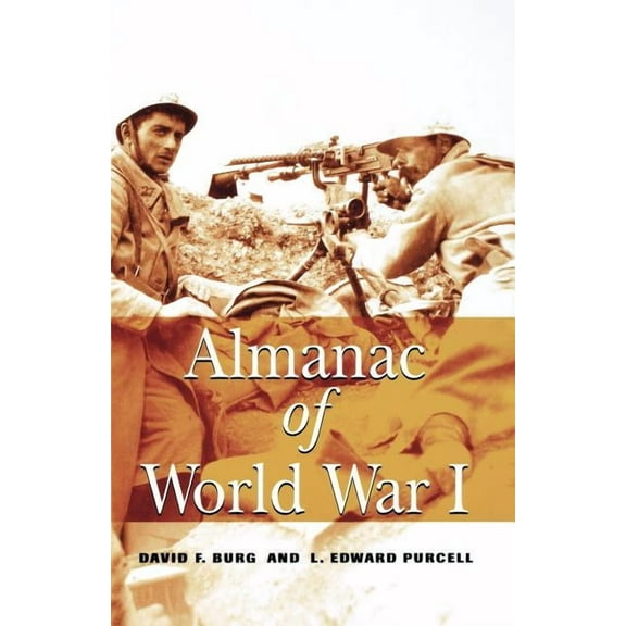 Almanac of World War I, (Paperback)