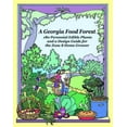 thumbnail image 1 of Pre-Owned A Georgia Food Forest: 180 Perennial Edible Plants and a Design Guide for the Zone 8 Home Grower (Paperback) 0615653162 9780615653167, 1 of 1