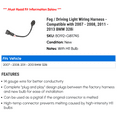 thumbnail image 2 of Fog / Driving Light Wiring Harness - Compatible with 2007 - 2008, 2011 - 2013 BMW 328i 2012, 2 of 2