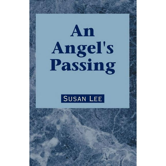 An Angel's Passing