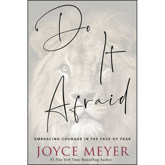 Do It Afraid : Embracing Courage in the Face of Fear (Hardcover)