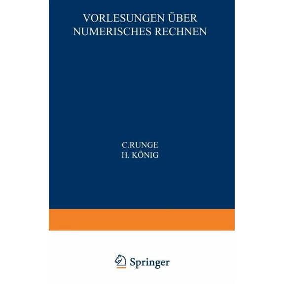 Vorlesungen Ãber Numerisches Rechnen, (Paperback)