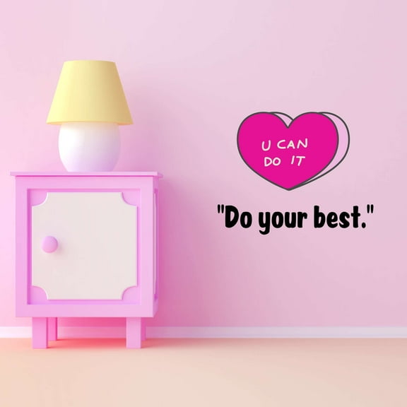Do Your Best Heart U Can Do It Lips Hello Gorgeous Kind Smart Brave Enough Beautiful Crown Prince Unicorns Sweet Dreams Decorating Wall Decal Sticker Girls Rule - Size: 20 In X 16 In