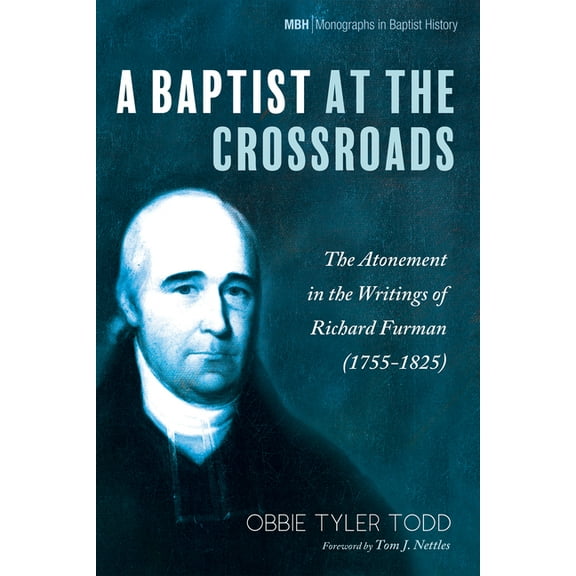 Monographs in Baptist History: A Baptist at the Crossroads (Paperback)