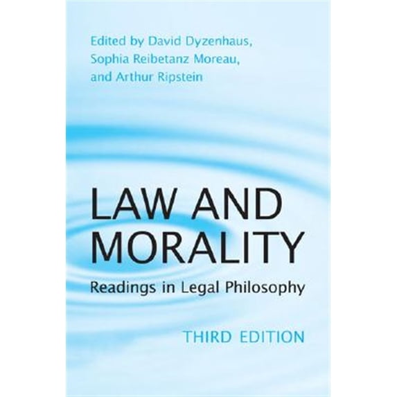 Pre-Owned Pre-owned Law and Morality : Readings in Legal Philosophy, Paperback by Dyzenhaus, David (EDT); Moreau, Sophia Reibetanz (EDT); Ripstein, Arthur (EDT), ISBN 0802094899, ISBN-13 9780802094896