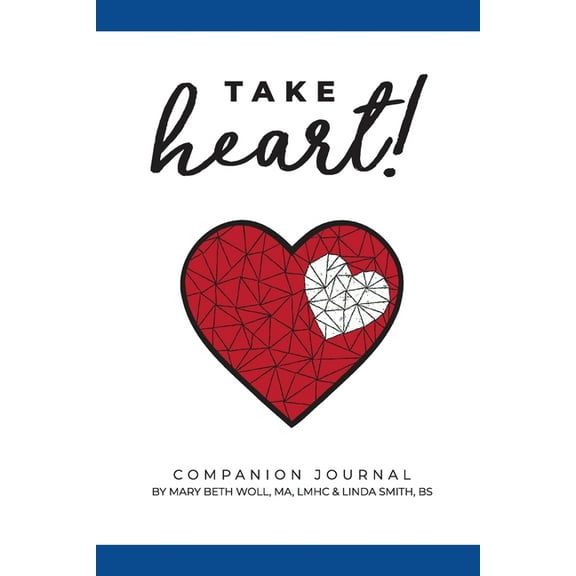 Take Heart!: Companion Journal, (Paperback)