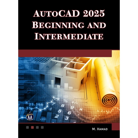 AutoCAD 2025 Beginning and Intermediate, (Paperback)