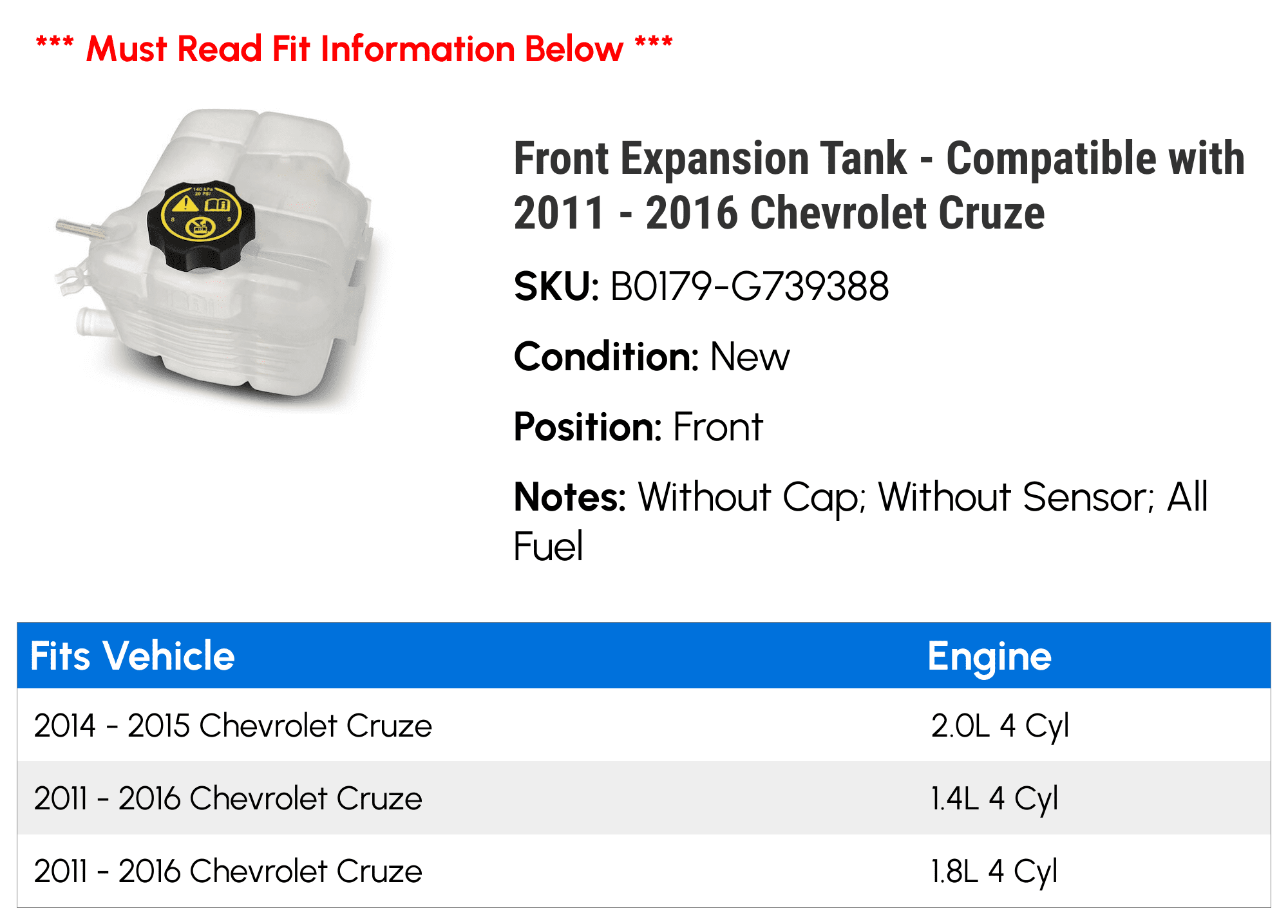 Front Expansion Tank - Compatible with 2011 - 2016 Chevrolet Cruze - Autopart Premium