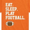 thumbnail image 3 of Instant Message - Eat Sleep Play Football - Toddler & Youth Short Sleeve Graphic T-Shirt, 3 of 6