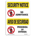 thumbnail image 1 of SignMission OS-SN-A-710-L-11560 7 x 10 Po Signe de Sécurité OSHA - Pas d'Admission Bilingue, 1 of 1