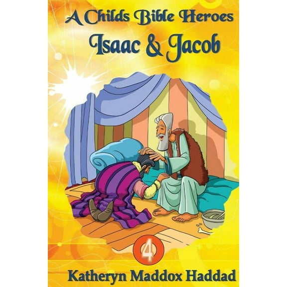 Child's Bible Heroes Isaac & Jacob, Book 4, (Paperback)