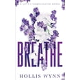 thumbnail image 1 of Pre-Owned Breathe: A Love's Complicated Novel (Paperback) 1694968634 9781694968630, 1 of 1