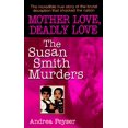 thumbnail image 1 of Pre-Owned Mother Love, Deadly Love (Mass Market Paperback) 0061008273 9780061008276, 1 of 1