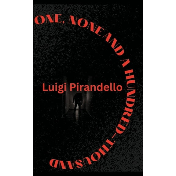 One, None and a Hundred-Thousand, (Paperback)
