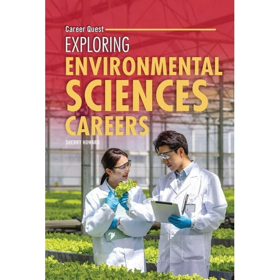 Career Quest Exploring Environmental Sciences Careers, (Hardcover)