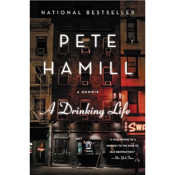 Pre-Owned A Drinking Life: A Memoir, 9780316341028, 0316341029, Paperback,