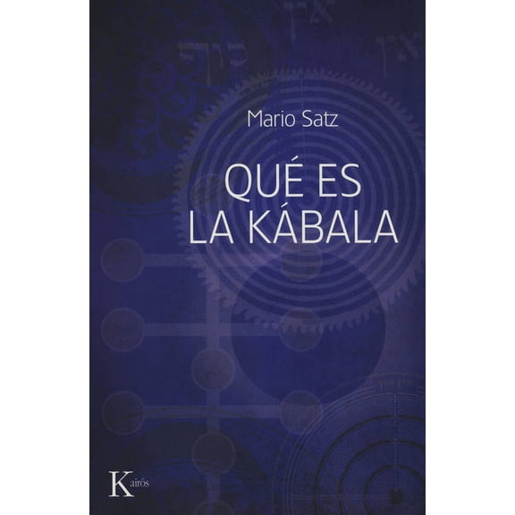QUE ES LA KABALA KAIROS MARIO SATZ