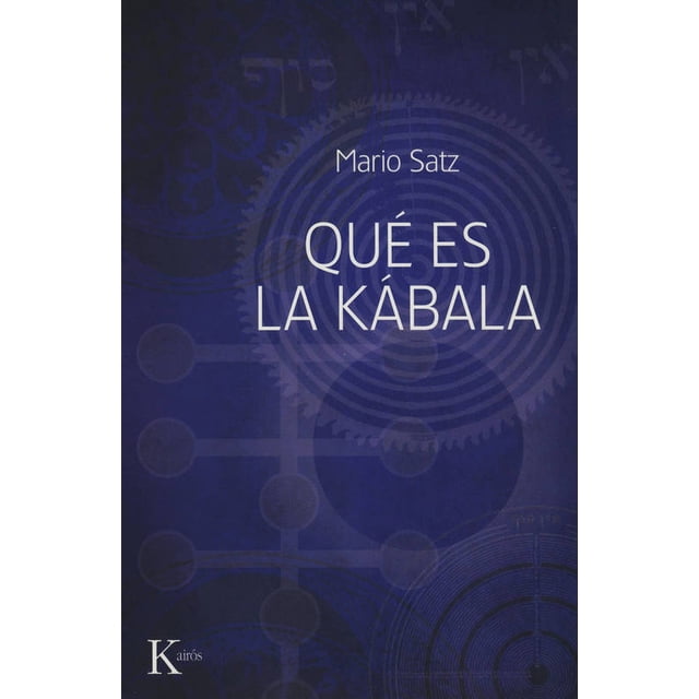 QUE ES LA KABALA KAIROS MARIO SATZ
