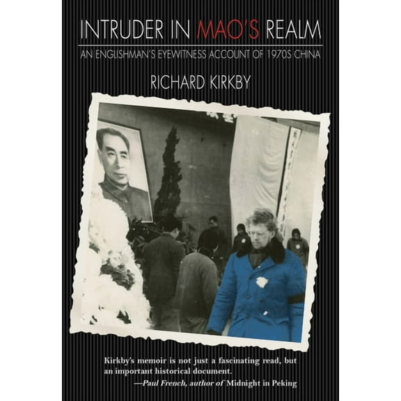 Intruder in Mao's Realm, (Paperback)