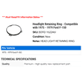 thumbnail image 2 of Headlight Retaining Ring - Compatible with 1975 - 1979 Ford F-150 1976 1977 1978, 2 of 2