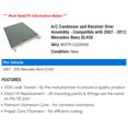 thumbnail image 2 of A/C Condenser and Receiver Drier Assembly - Compatible with 2007 - 2012 Mercedes-Benz GL450 2008 2009 2010 2011, 2 of 2