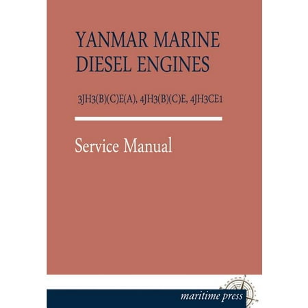 Yanmar Marine Diesel Engines 3jh3(b)(C)E(a), 4jh3(b)(C)E, 4jh3ce1