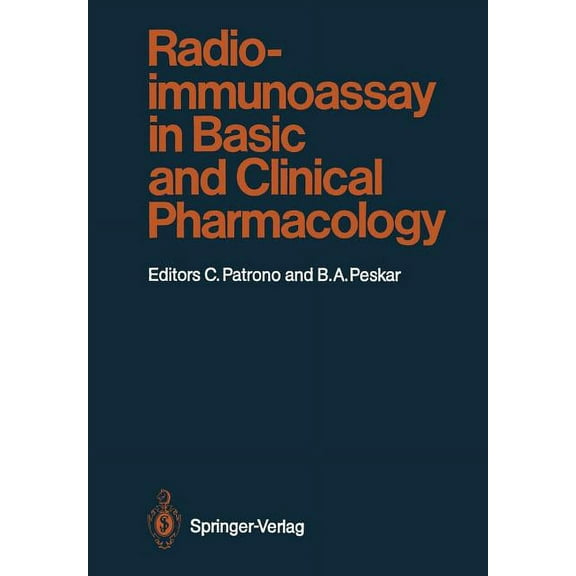 Handbook of Experimental Pharmacology Radioimmunoassay in Basic and Clinical Pharmacology, Book 82, (Paperback)