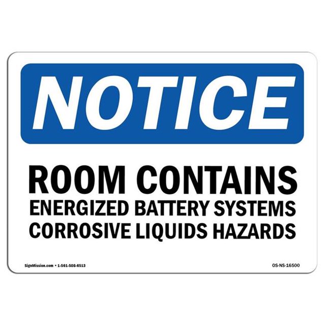 SignMission OS-NS-A-1218-L-16500 12 x 18 in. OSHA Notice Sign - Notice Room Contains Energized Battery Systems
