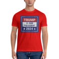 thumbnail image 4 of Yiaed Trump is our president 2024 Print Mens T-Shirt,Lightweight Cotton Tee, Crewneck T-Shirt For Men Basic Tee Shirt-Medium, 4 of 5