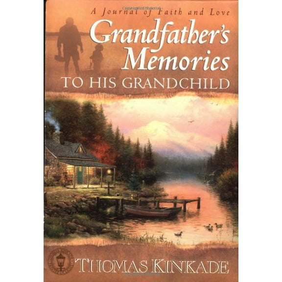 Grandfather's Memories to His Grandchild (Hardcover) by Candy Paull