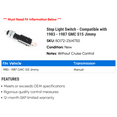 thumbnail image 2 of Stop Light Switch - Compatible with 1983 - 1987 GMC S15 Jimmy 1984 1985 1986, 2 of 2