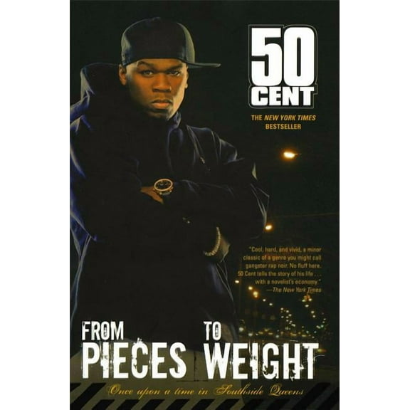 From Pieces to Weight: Once Upon a Time in Southside Queens, (Paperback)