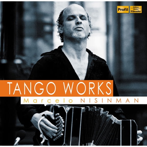 Marcelo Nisinman - Tango Works - Music & Performance - CD