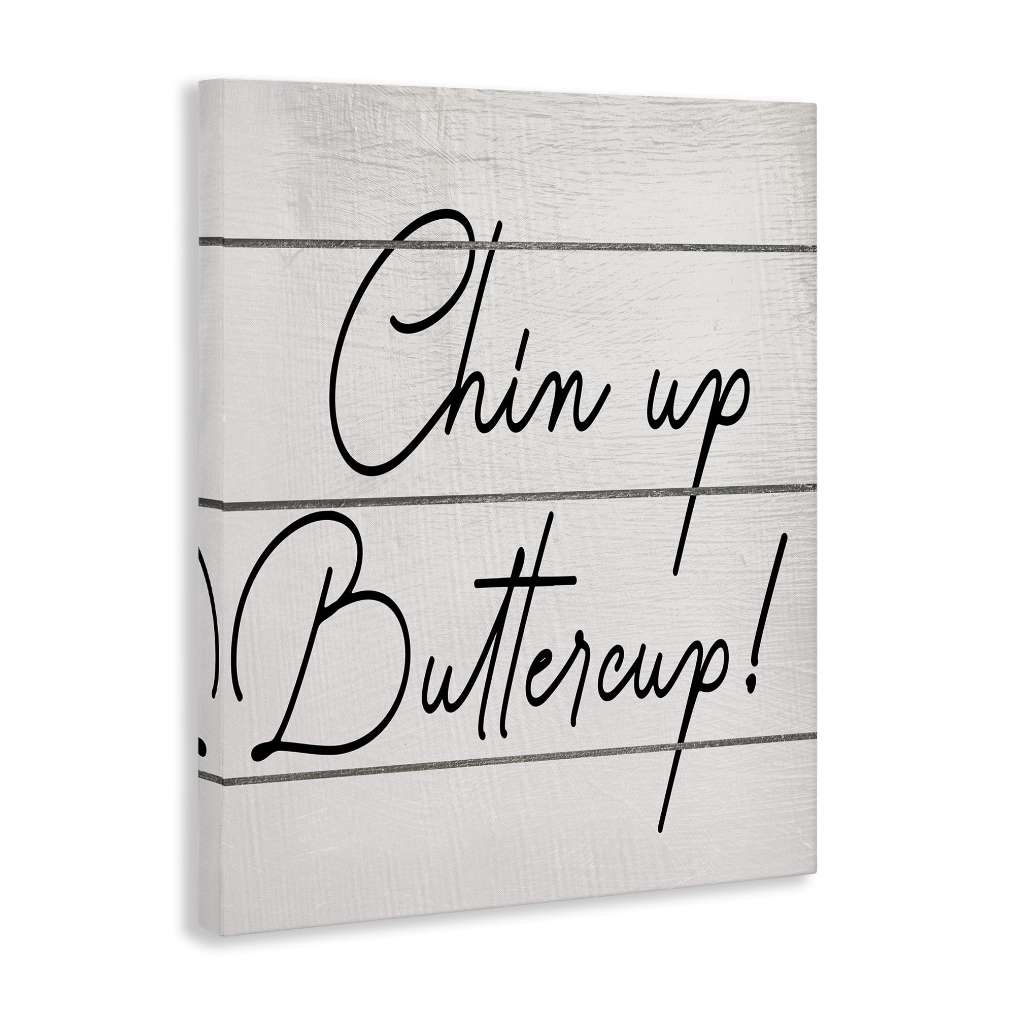 Stupell Industries Chin Up Buttercup Typography Painting Gallery Wrapped Canvas Art Print Wall Art, 24 x 30