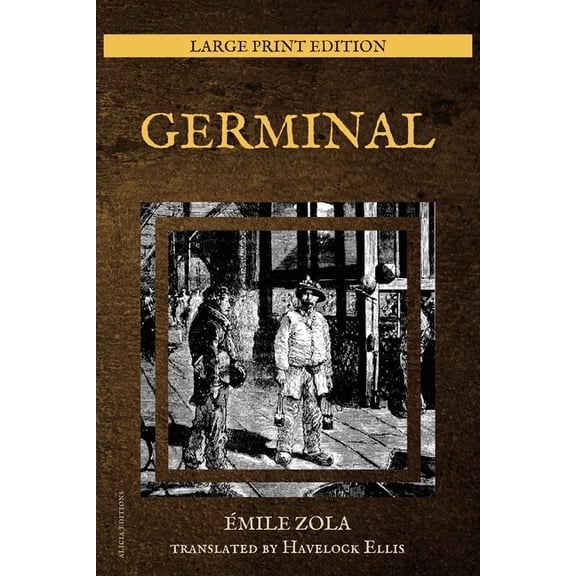 Germinal: New Large Print Edition, (Paperback)