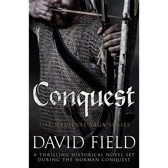 Pre-Owned Conquest: A thrilling historical novel set during the Norman Conquest (Paperback) 1800555555 9781800555556